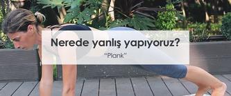 Yoga Hareketlerinde Yapılan Doğru Ve Yanlışlar #5 Plank